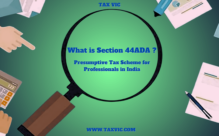 What-is-Section-44ADA